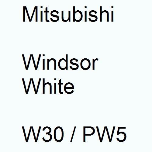 Mitsubishi, Windsor White, W30 / PW5.